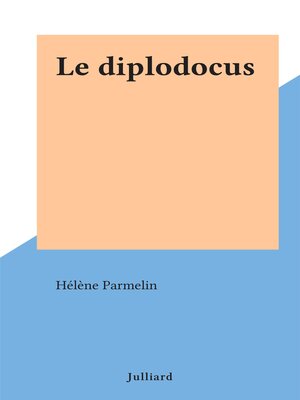 cover image of Le diplodocus